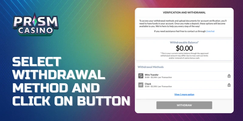 Select withdrawal method and click on button